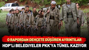 HDP’li belediyeler PKK’ya tünel kazıyor