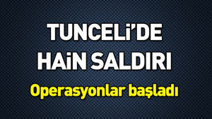 Tunceli’de özel harekat polisine saldırı!