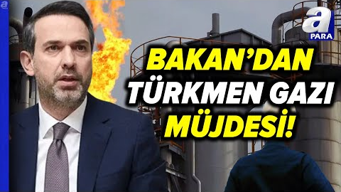 Bakan Alparslan Bayraktar: Türkmen Gazını Türkiye’ye Getirmek İçin Anlaşma Yaptık