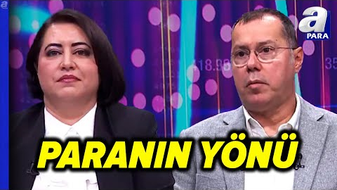 Borsada Beklentiler Nasıl Şekilleniyor? Mert Yılmaz Değerlendirdi | A Para I Paranın Yönü