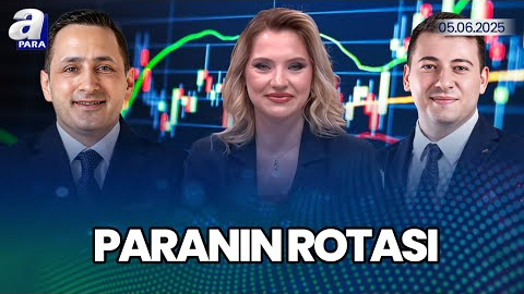Piyasalar Hangi Gelişmeleri Fiyatlıyor? Borsa İstanbul’da Hangi Sektörler Öne Çıkacak? I A Para
