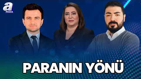 Borsaya Hangi Sektörler Yön Veriyor? I Paranın Yönü - A Para
