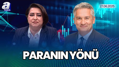 Türkiye- ABD İlişkilerinde Yeni Dönemi Hakan Akbaş Değerlendirdi I Paranın Yönü I A Para