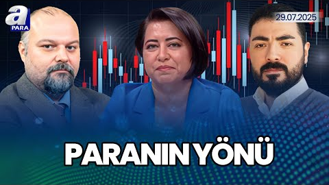 MB Ve Maliye Politikaları Enflasyonla Mücadeleye Nasıl Yansıyor? I Paranın Yönü I A Para