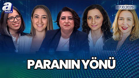 Bilim Kadınları İçin Destek Artıyor I Bilim Kadınları Neler Yapıyor? I Paranın Yönü | A Para