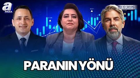 Portföylerde Hangi Yatırım Araçları Öne Çıkıyor? I Paranın Yönü | A Para