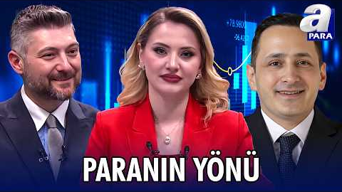 Borsa İstanbul’da Rekorla Serisi! Endeks 16 Bin Seviyesini Görecek Mi? I Paranın Yönü I A Para