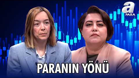 Enflasyon ve Faizde Yıl Sonu Tahminleri! Petrol Fiyatlarında Kritik Senaryo I Paranın Yönü | A Para