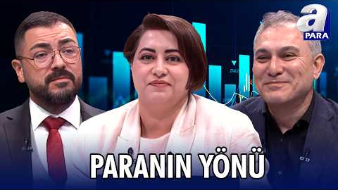 Borsa İstanbul’da Öne Çıkan Hisse Ve Sektörler Hangileri? I Paranın Yönü | A Para