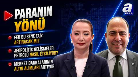 FED Ve BOE Kararı Sonrası BOJ’dan Hangi Mesajlar Gelecek? I Paranın Yönü | A Para