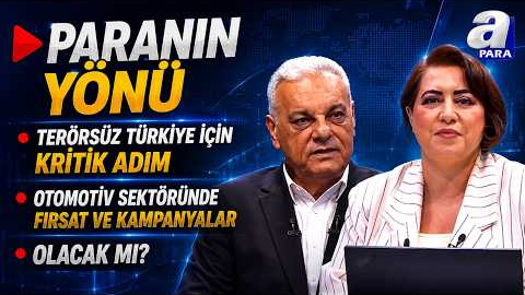 Otomobil almak için fırsat ve kampanyalar olacak mı? - Paranın Yönü - | A Para
