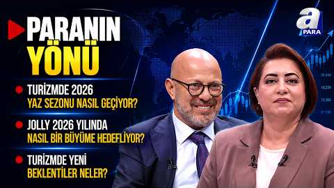 Ortadoğu Gerilimi Turizmde Türkiye’nin Rolünü Nasıl Etkiliyor? I Paranın Yönü | A Para