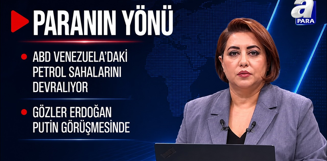 ABD Venezuela’daki Petrol Sahalarını Devralıyor - Paranın Yönü | A Para