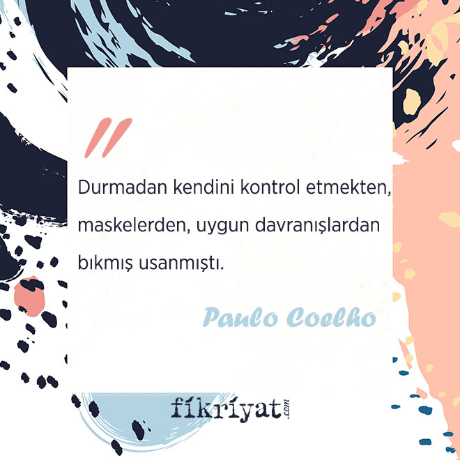 Paulo Coelho Dan 25 Alinti Galeri Fikriyat Gazetesi