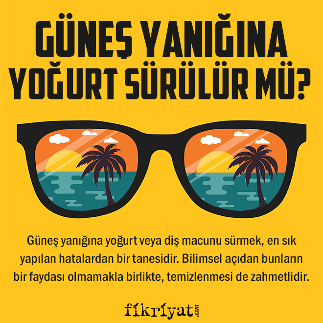 Bu Uyari Sasirtti Gunes Yanigina Yogurt Suruyorsaniz Saglik Haberleri