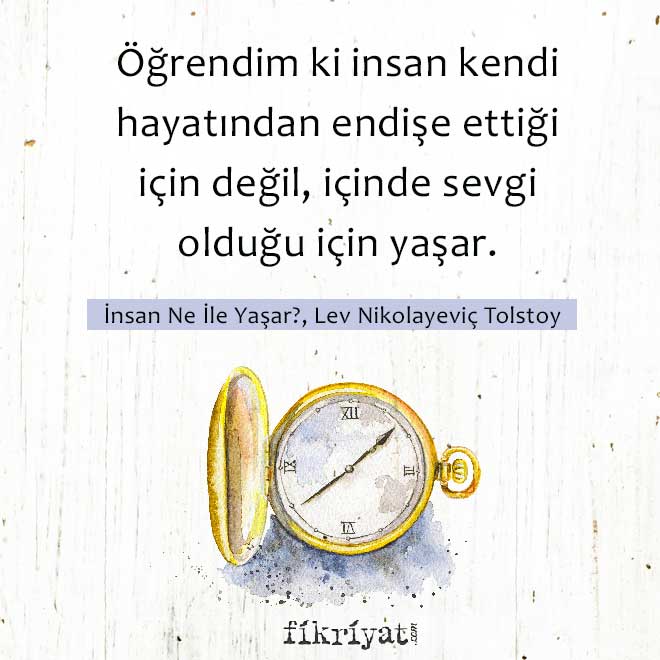 Tolstoy Un Unutulmaz Eserlerinden Insana Dair Alintilar Galeri Fikriyat Gazetesi