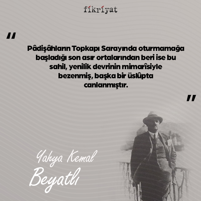 Yahya Kemal Ve Aziz İstanbul - Galeri - Fikriyat Gazetesi