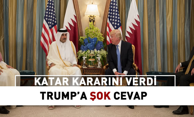 Katar’dan Trump’a Şok!