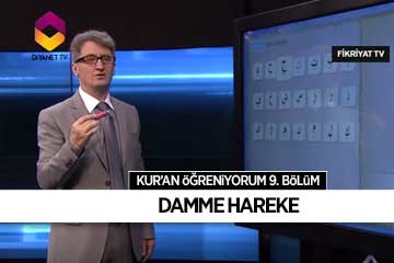 Kur’an Öğreniyorum 9.Bölüm | Damme Hareke