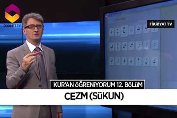 Kur’an Öğreniyorum 12.Bölüm | Cezm Sükun