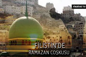 Filistin’de ramazan coşkusu
