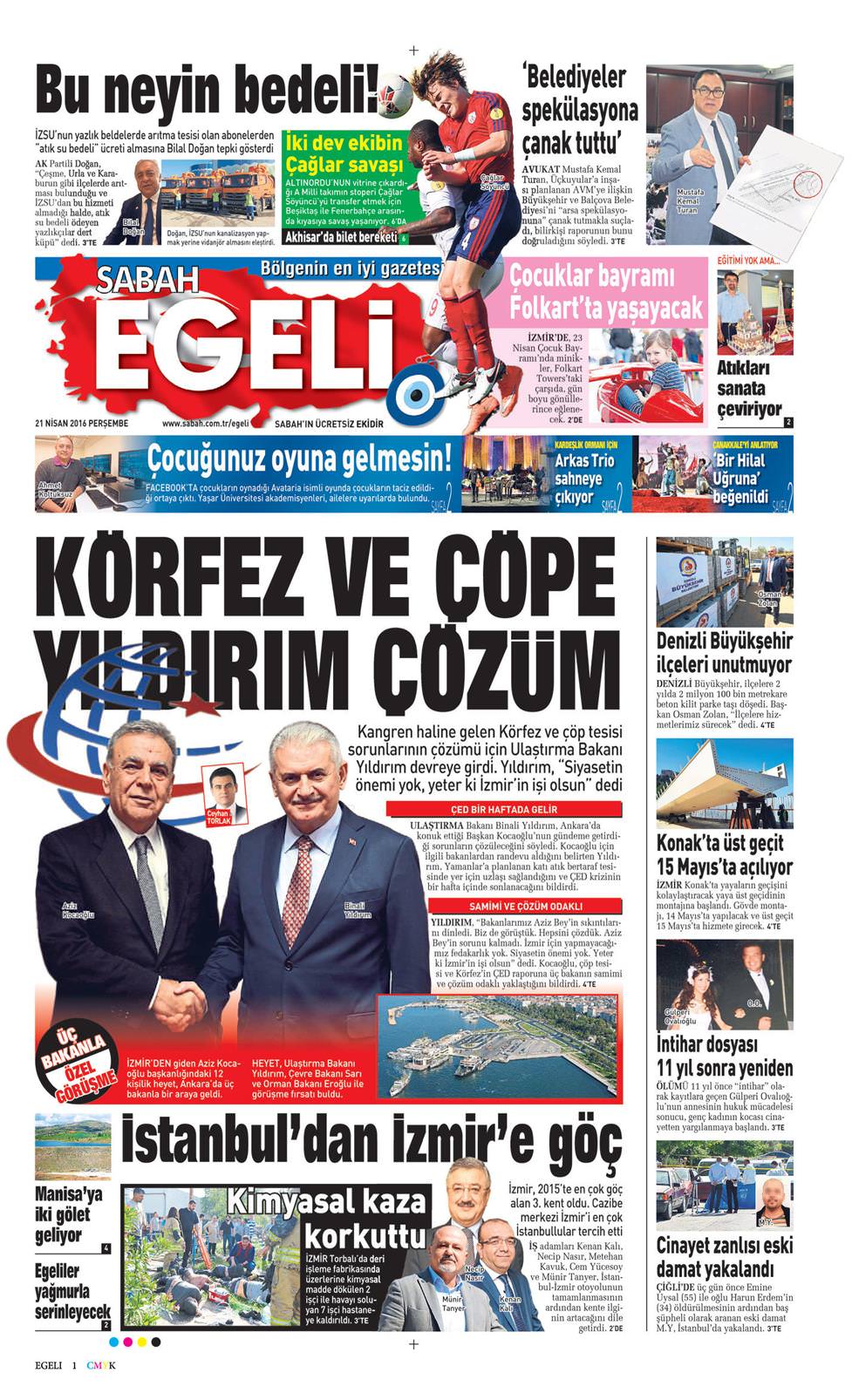 21 Nisan 2016 Perşembe - Sabah Egeli gazetesi manşet