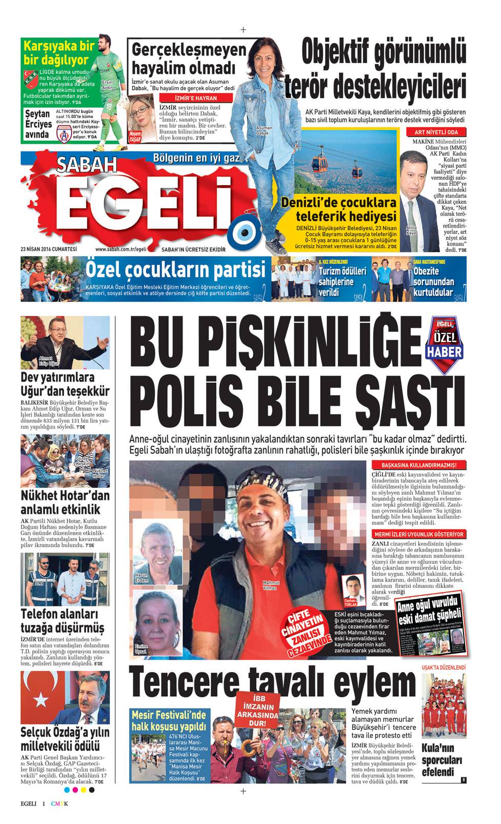 23 Nisan 2016 Cumartesi - Sabah Egeli gazetesi manşet