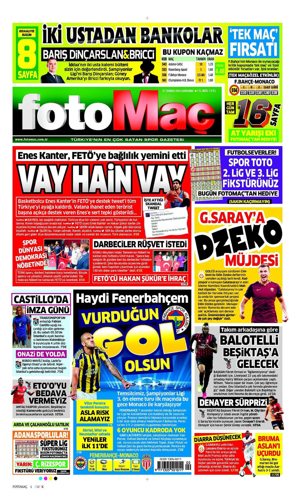 27 Temmuz 2016 Çarşamba - Fotomaç gazetesi manşet