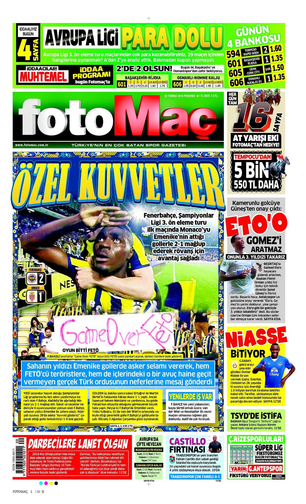 28 Temmuz 2016 Perşembe - Fotomaç gazetesi manşet