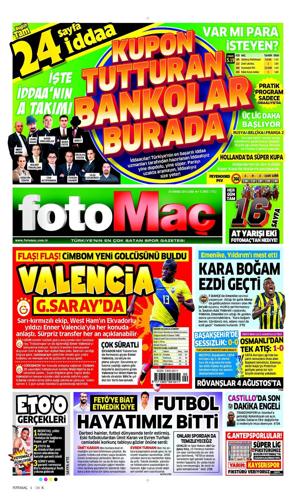 29 Temmuz 2016 Cuma - Fotomaç gazetesi manşet