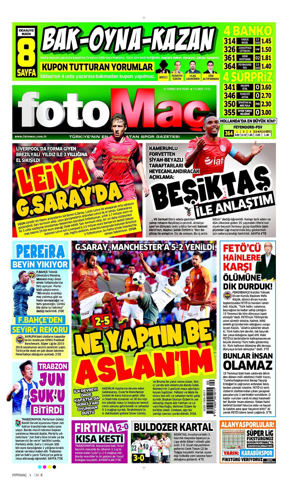 31 Temmuz 2016 Pazar - Fotomaç gazetesi manşet