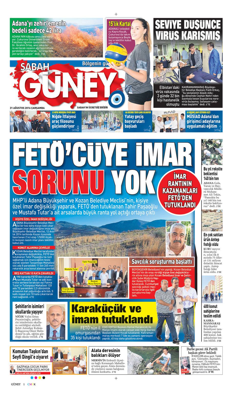 31 Ağustos 2016 Çarşamba - Sabah Güney gazetesi manşet