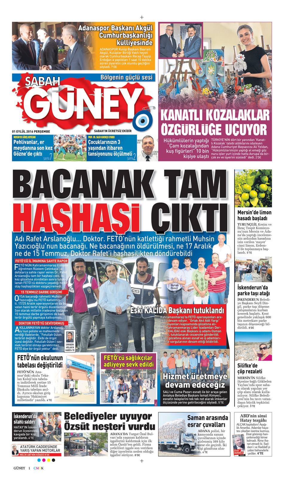 01 Eylül 2016 Perşembe - Sabah Güney gazetesi manşet