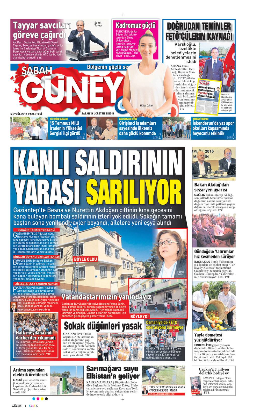 05 Eylül 2016 Pazartesi - Sabah Güney gazetesi manşet