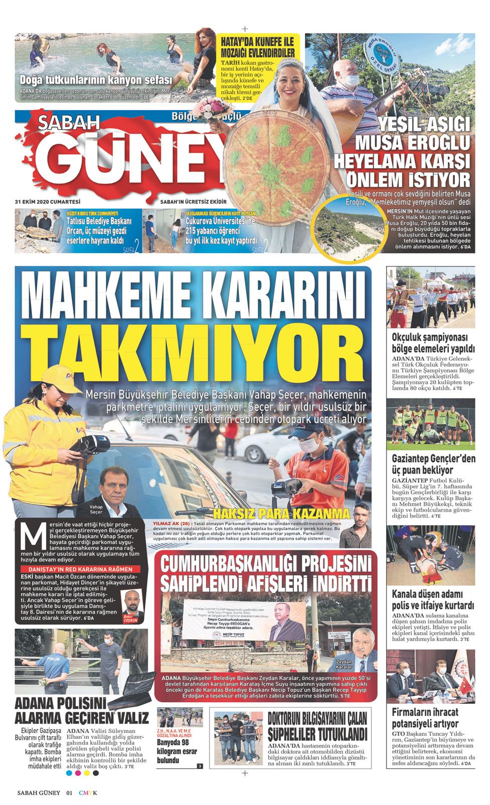 31 Ekim 2020 Cumartesi - Sabah Güney gazetesi manşet