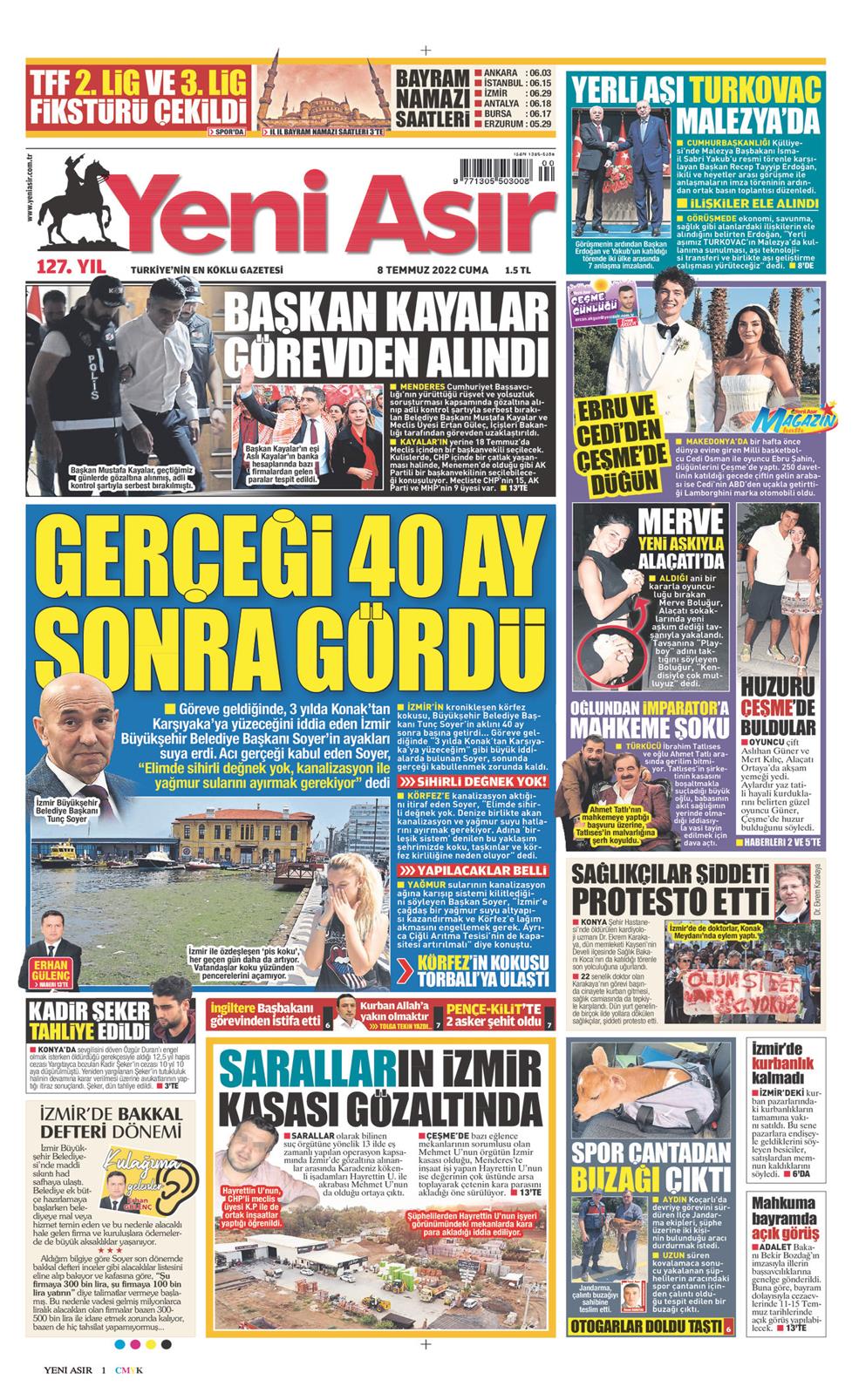 08 Temmuz 2022 Cuma - Yeni Asır gazetesi manşet
