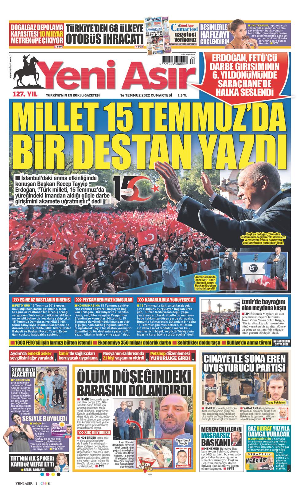 16 Temmuz 2022 Cumartesi - Yeni Asır gazetesi manşet