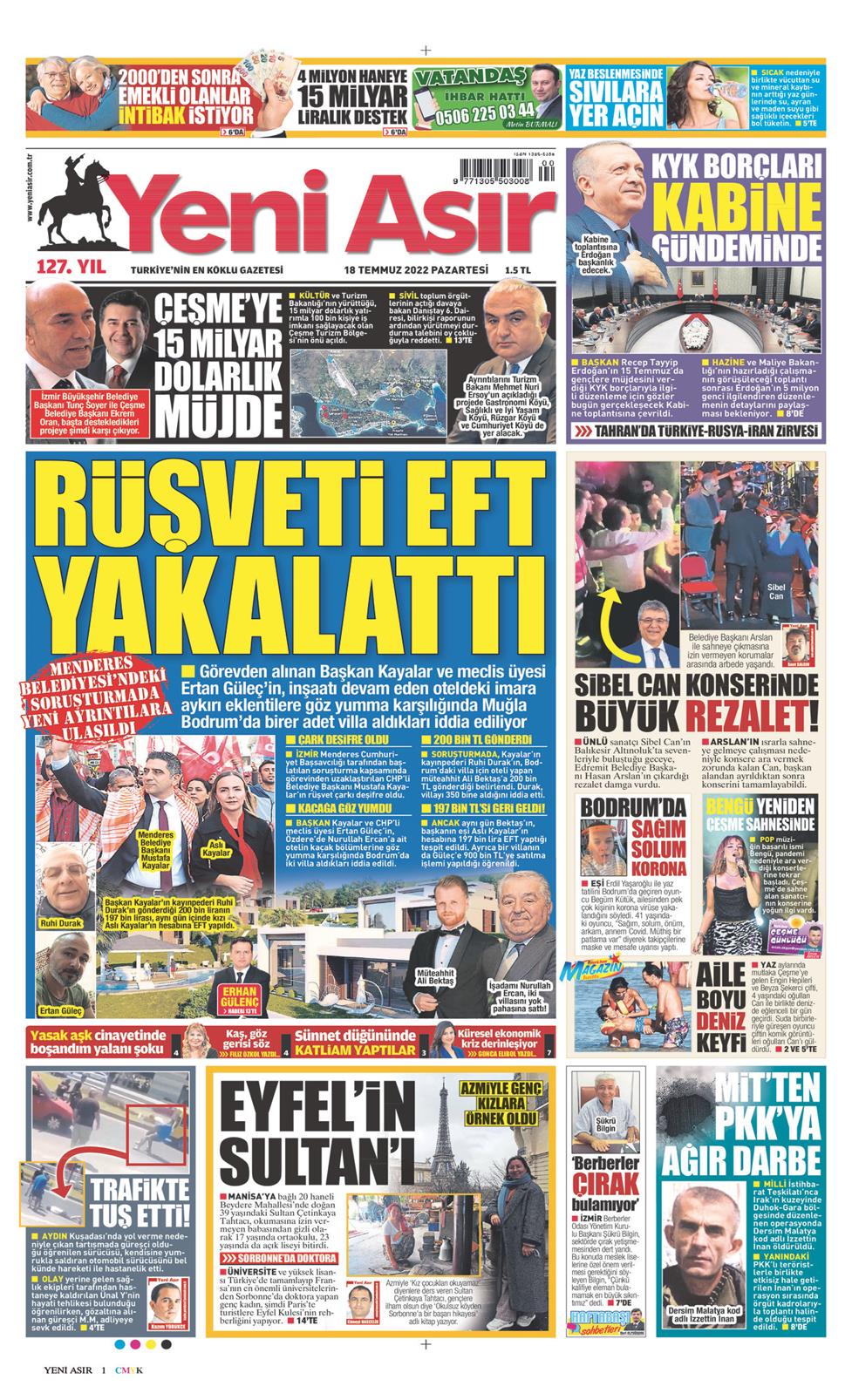 18 Temmuz 2022 Pazartesi - Yeni Asır gazetesi manşet