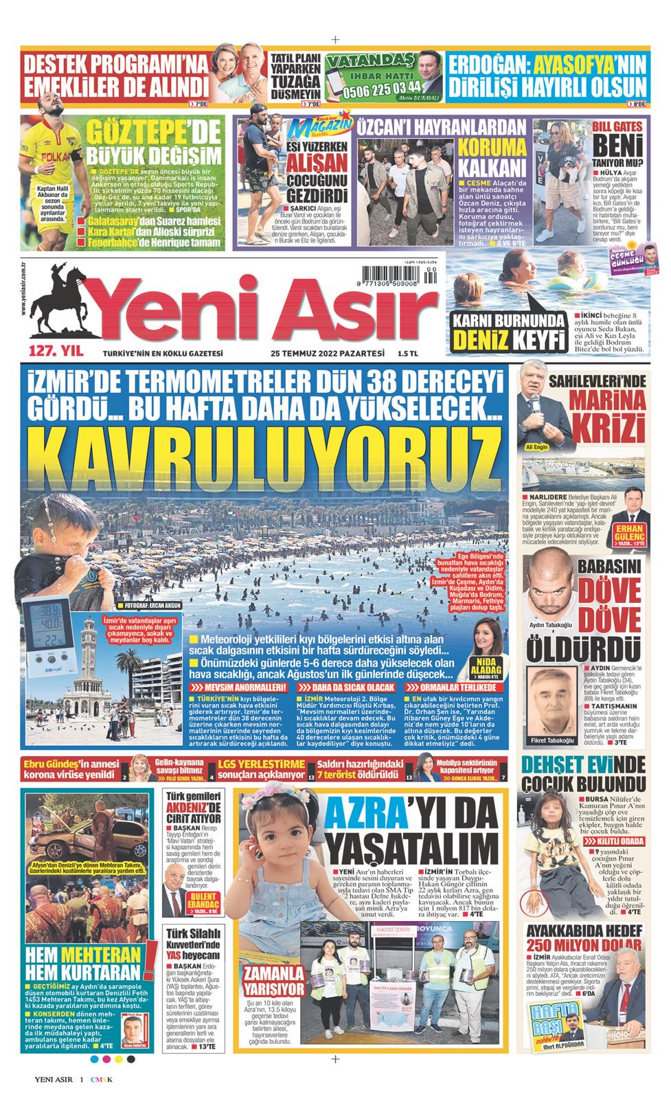 25 Temmuz 2022 Pazartesi - Yeni Asır gazetesi manşet
