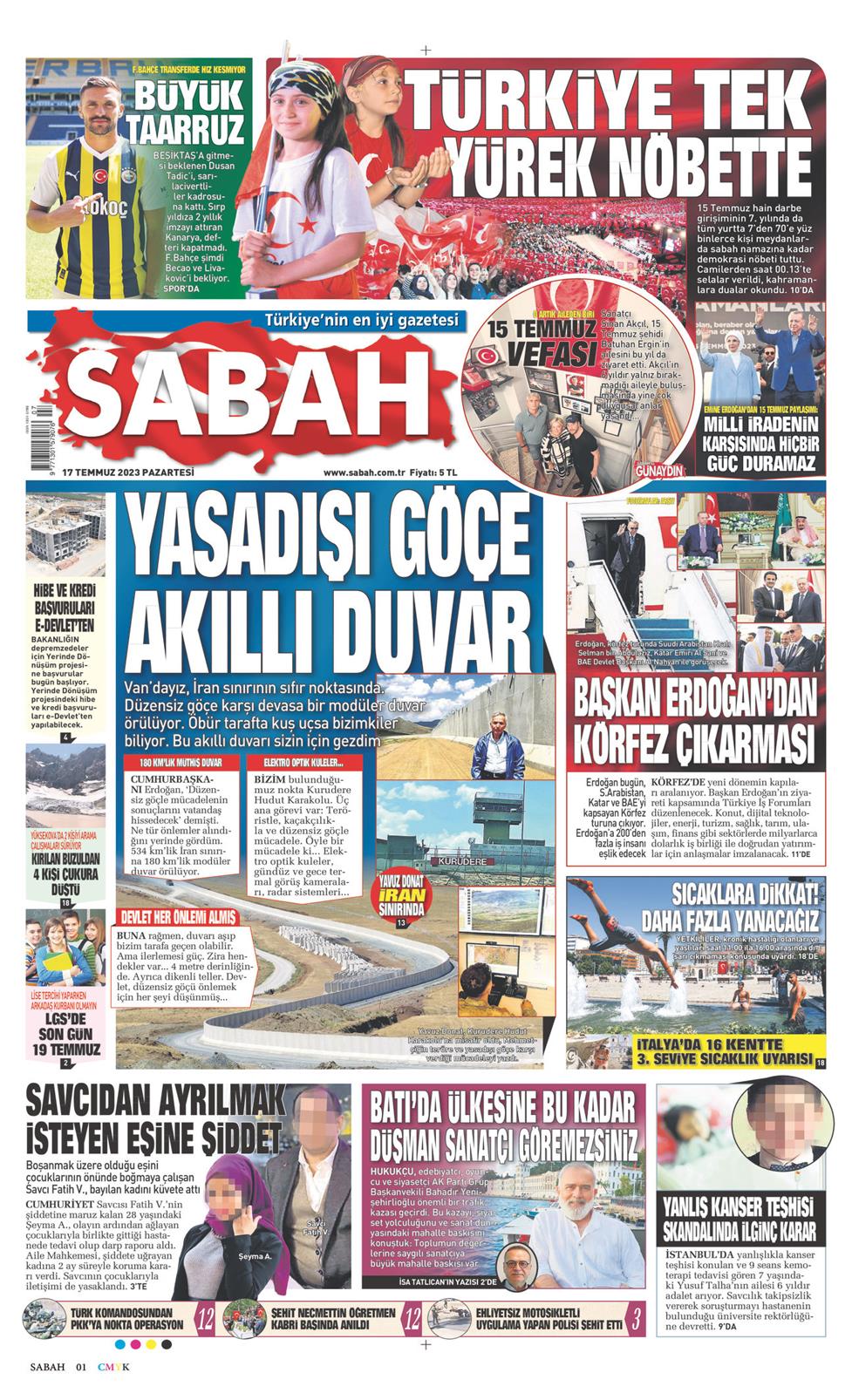 17 Temmuz 2023 Pazartesi - Sabah gazetesi manşet