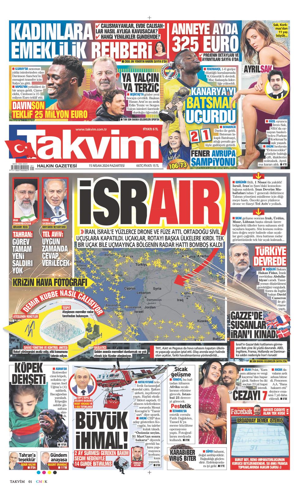 15 Nisan 2024 Pazartesi - Takvim gazetesi manşet