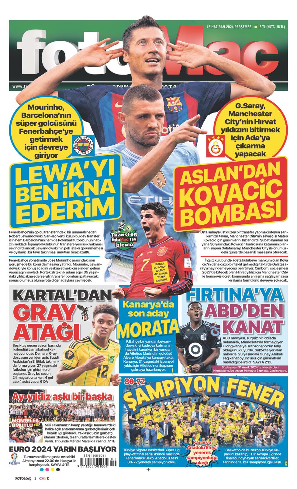 13 Haziran 2024 Perşembe - Fotomaç gazetesi manşet