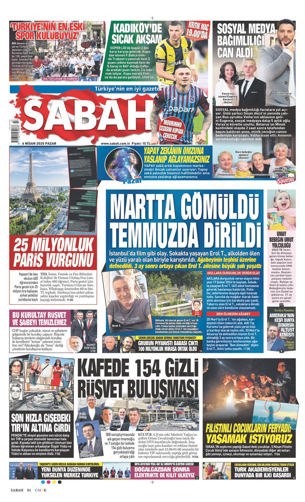 06 Nisan 2025 Pazar - Sabah gazetesi manşet