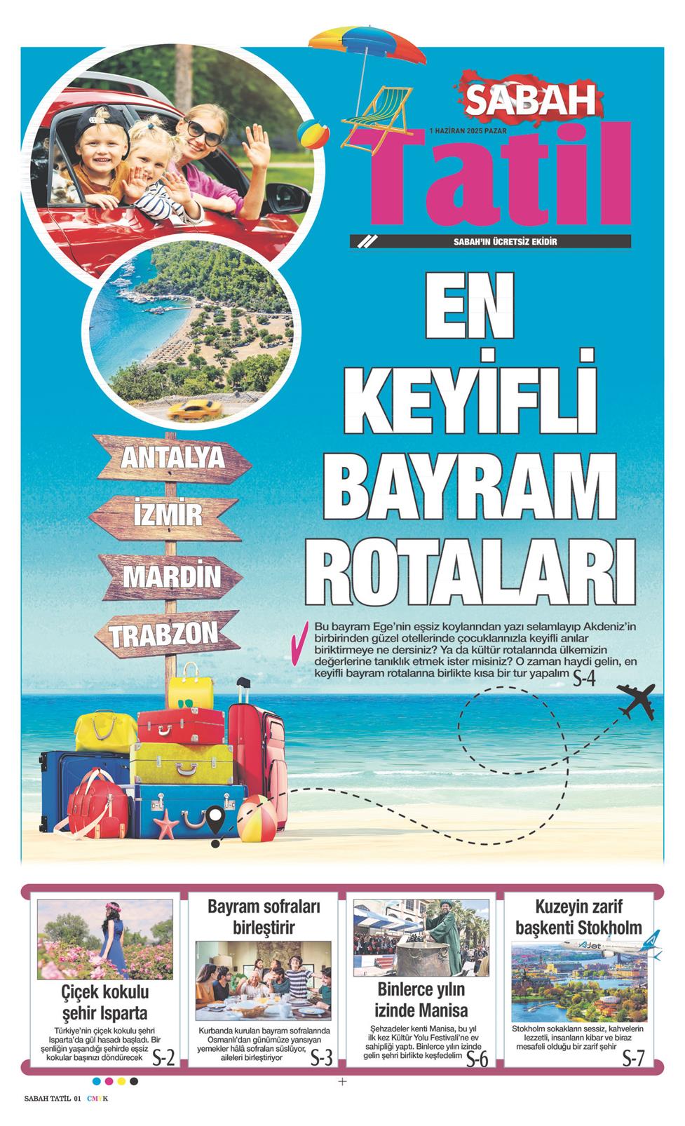 01 Haziran 2025 Pazar - Sabah Tatil gazetesi manşet