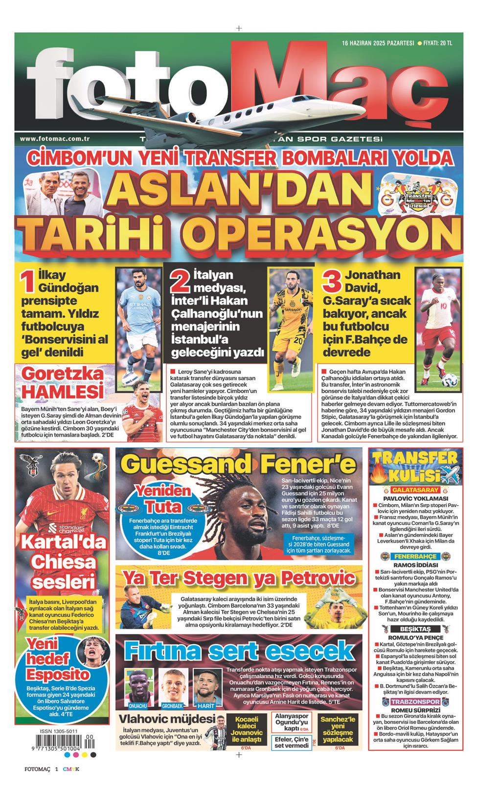 16 Haziran 2025 Pazartesi - Fotomaç gazetesi manşet