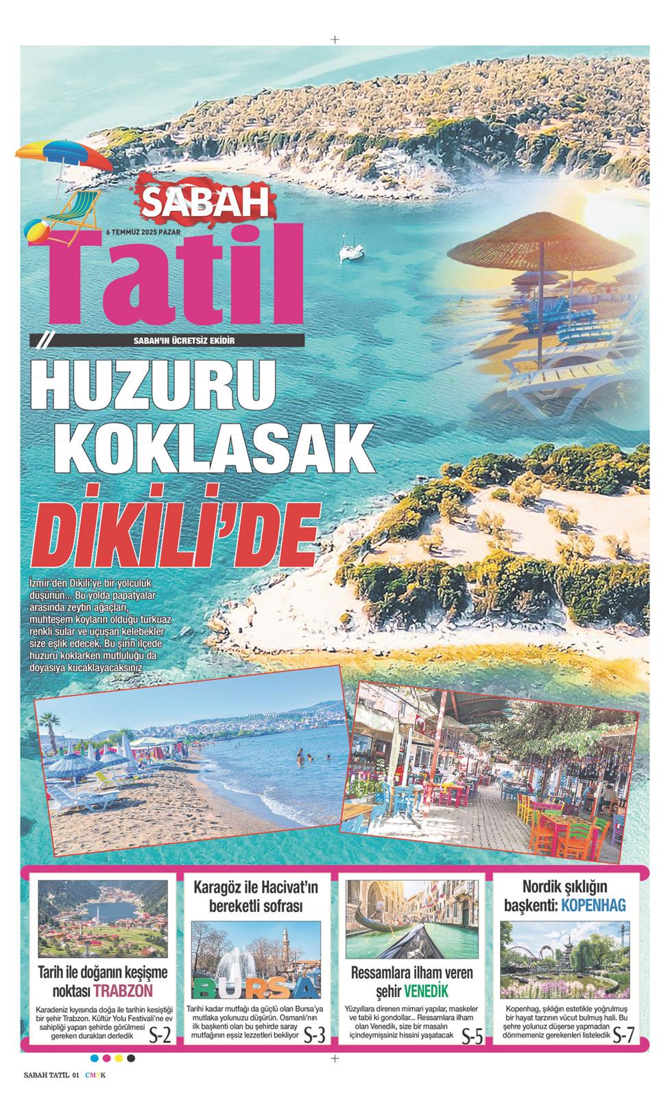 06 Temmuz 2025 Pazar - Sabah Tatil gazetesi manşet