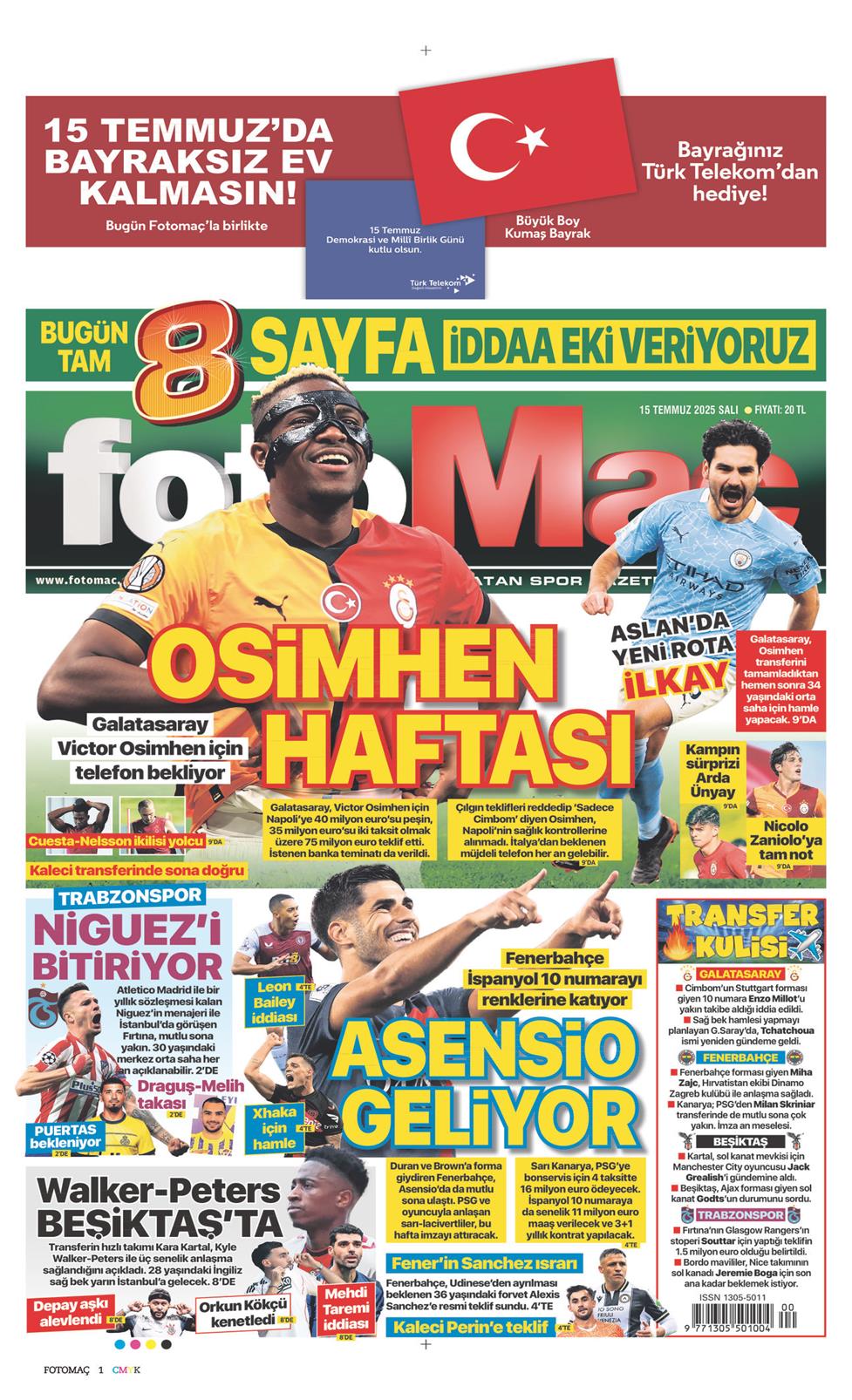 15 Temmuz 2025 Salı - Fotomaç gazetesi manşet