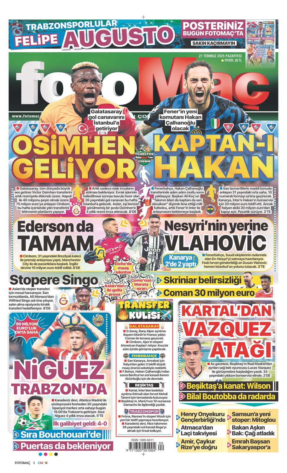 21 Temmuz 2025 Pazartesi - Fotomaç gazetesi manşet