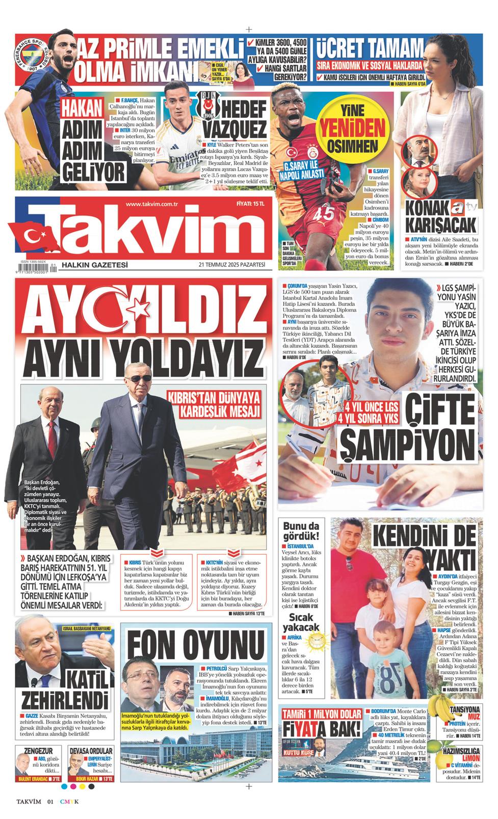 21 Temmuz 2025 Pazartesi - Takvim gazetesi manşet