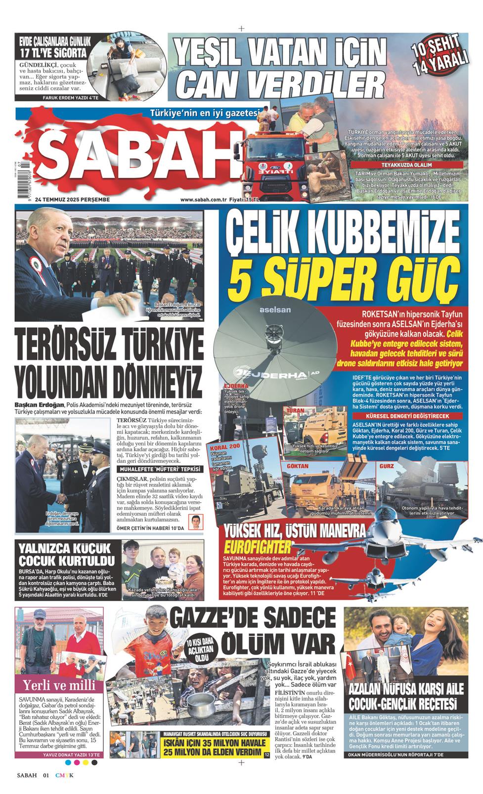 24 Temmuz 2025 Perşembe - Sabah gazetesi manşet